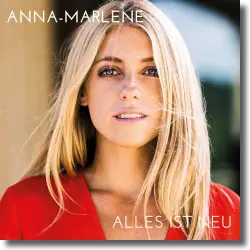 Cover: Anna-Marlene - Alles ist neu