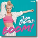 Julia Lindholm - Boom!