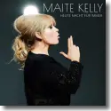 Cover:  Maite Kelly - Heute Nacht fr immer