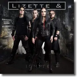 Cover: Lizette & - Ignite