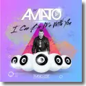 DJ Amato - I Can Be Me With You