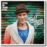 Cover: Tom Hugo - Open Up Your Eyes