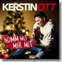 Cover:  Kerstin Ott - Komm mit mir mit