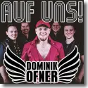Cover:  Dominik Ofner - Auf uns!