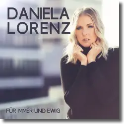 Cover: Daniela Lorenz - Fr immer und ewig