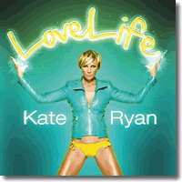 Cover: Kate Ryan - LoveLife‏