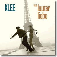 Cover: KLEE - Aus lauter Liebe