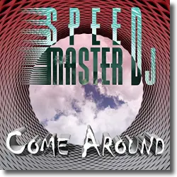 Cover: Speed Master DJ - Come Around