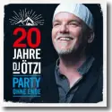 DJ tzi - 20 Jahre DJ tzi - Party ohne Ende