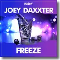 Joey Daxxter - Freeze