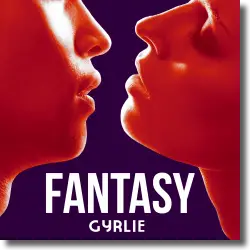 Cover: Gyrlie - Fantasy