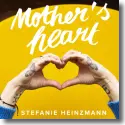 Cover:  Stefanie Heinzmann - Mother's Heart