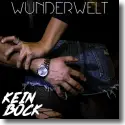 Cover:  Wunderwelt - Kein Bock