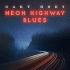 Cover: Gary Hoey - Neon Highway Blues