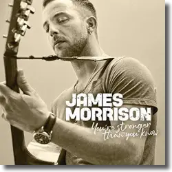 Cover: James Morrison - You're Stronger Than You Know