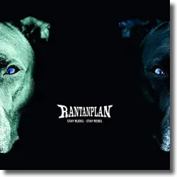 Cover: Rantanplan - Stay Rudel - Stay Rebel