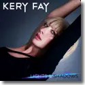 Kery Fay - Lights & Shadows