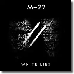 Cover: M-22 - White Lies