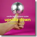 Carrillo feat. Barbara Tucker - Upside Down (Plastik Funk Mix)