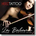 Herztattoo - La Boheme - Die erste Geige