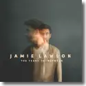 Cover:  Jamie Lawson - The Years In Between