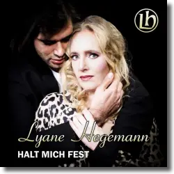 Cover: Lyane Hegemann - Halt mich fest