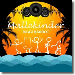 Cover: Biggi Bardot - Mallekinder