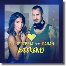 Cover: DJ  Herzbeat feat. Sarah - Weekend