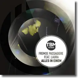 Cover: Fremde Passagiere feat. Laura - Alles in Einem