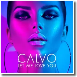 Cover: Calvo - Let Me Love You