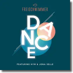 Cover: Freischwimmer feat. Hym & Jona Selle - Dance