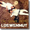 Loewenmut - Die Sonne lacht