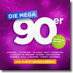 Cover: Die Mega 90er  Das Album Deines Lebens - Various Artists