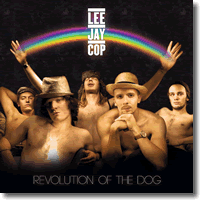 Cover: Lee Jay Cop - Revolution Of The Dog