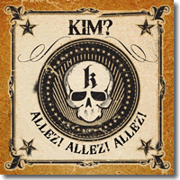 Cover: KIM? - Allez! Allez! Allez!