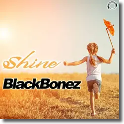 Cover: BlackBonez - Shine