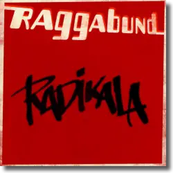 Cover: Raggabund - Radikala