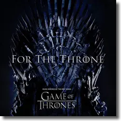 Cover: For The Throne (Music Inspired by the HBO Series Game of Thrones) - Various Artists