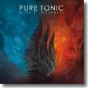 Pure Tonic - Bliss n' Bleakness