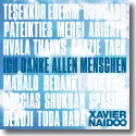 Xavier Naidoo - Ich danke allen Menschen