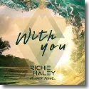Cover:  Richie Haley feat. Chad Kowal - With You