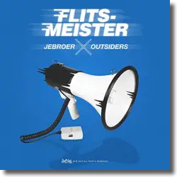 Cover: Jebroer & Outsiders - Flitsmeister