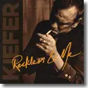 Cover:  Kiefer Sutherland - Reckless & Me