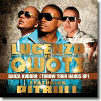 Cover: Lucenzo & Qwote feat. Pitbull - Danza Kuduro (Throw Your Hands Up)