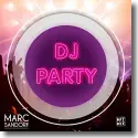 Cover:  Marc Sandorf - DJ Party
