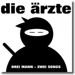 Cover: Die rzte - Drei Mann  Zwei Songs