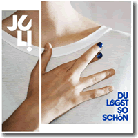 Cover: Juli - Du lgst so schn