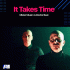 Cover: Mister Music vs. Doctor Beat - It Takes Time