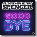 Cover:  Andrew Spencer - Goodbye