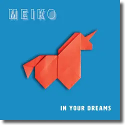 Cover: Meiko - In Your Dreams